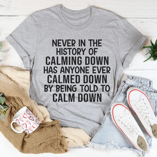 Calm Down T-Shirt Red Beauty's Boutique