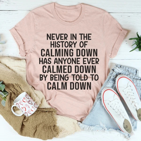 Calm Down T-Shirt Red Beauty's Boutique