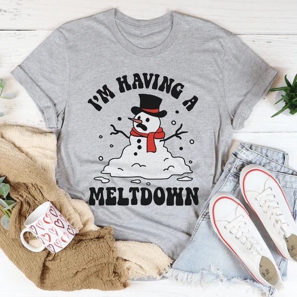 I'm Having A Meltdown T-Shirt Red Beauty's Boutique