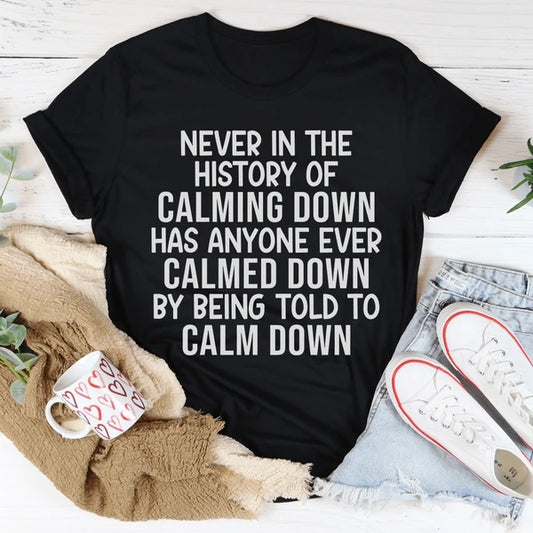 Calm Down T-Shirt Red Beauty's Boutique