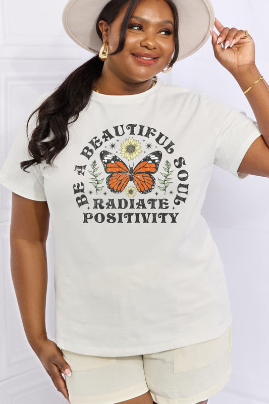 Simply Love Full Size BE A BEAUTIFUL SOUL RADIATE POSITIVITY Graphic Cotton Tee